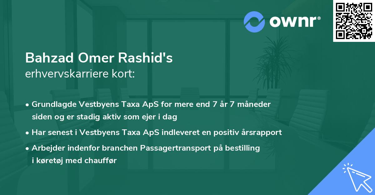 Bahzad Omer Rashid's erhvervskarriere kort