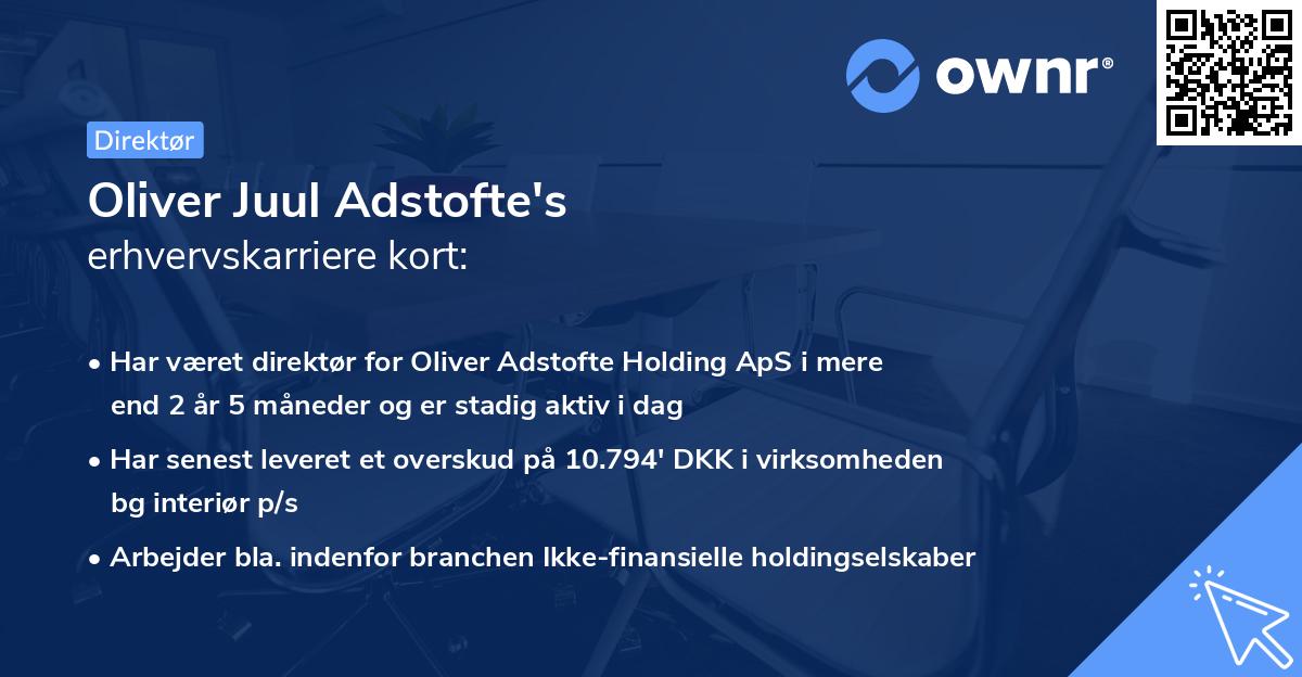 Oliver Juul Adstofte's erhvervskarriere kort