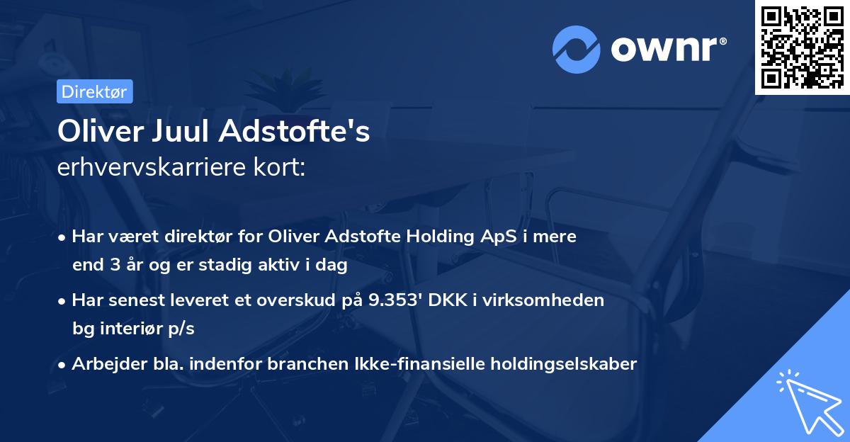 Oliver Juul Adstofte's erhvervskarriere kort
