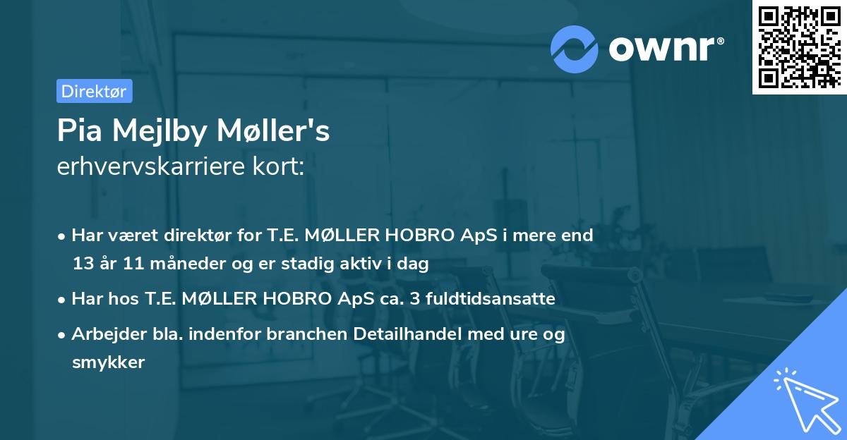 Pia Mejlby Møller's erhvervskarriere kort