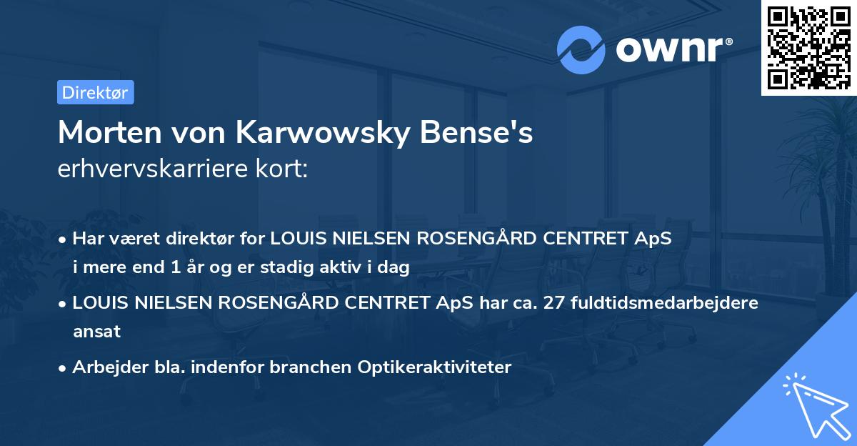 Morten von Karwowsky Bense's erhvervskarriere kort