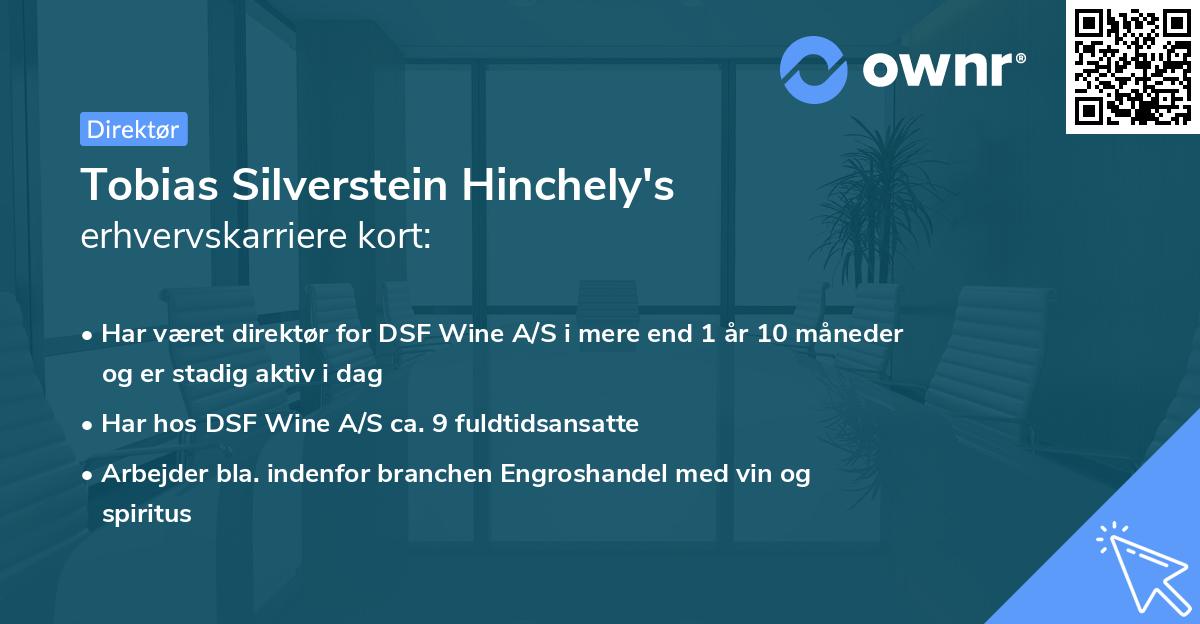 Tobias Silverstein Hinchely's erhvervskarriere kort