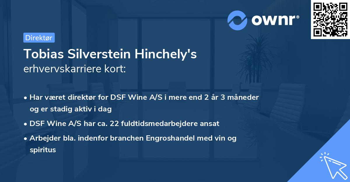 Tobias Silverstein Hinchely's erhvervskarriere kort