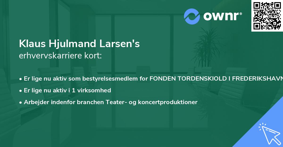 Klaus Hjulmand Larsen's erhvervskarriere kort