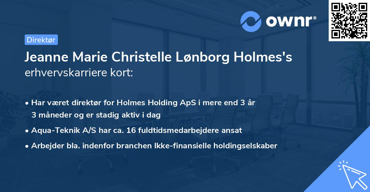 Jeanne Marie Christelle Lønborg Holmes's erhvervskarriere kort