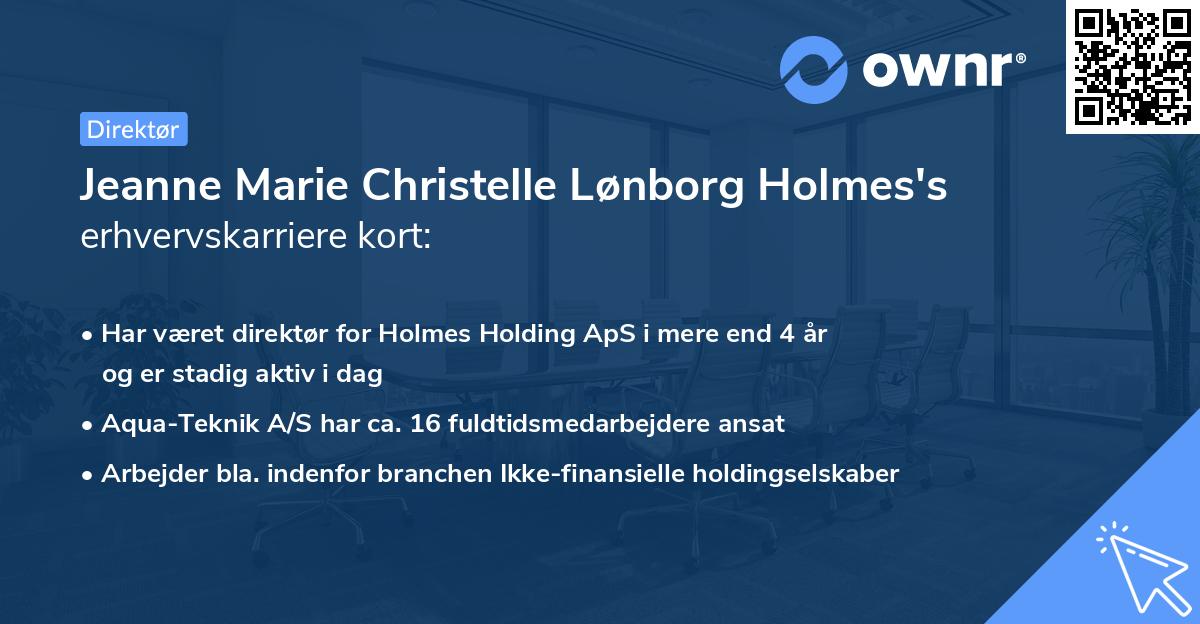 Jeanne Marie Christelle Lønborg Holmes's erhvervskarriere kort