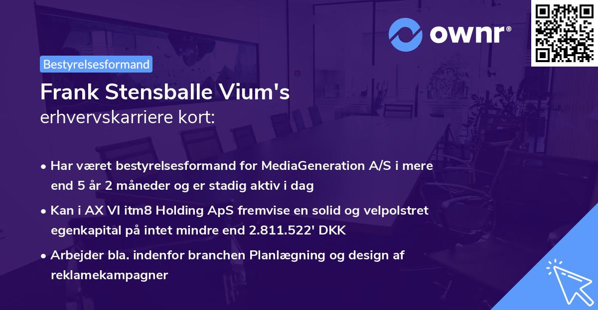 Frank Stensballe Vium's erhvervskarriere kort