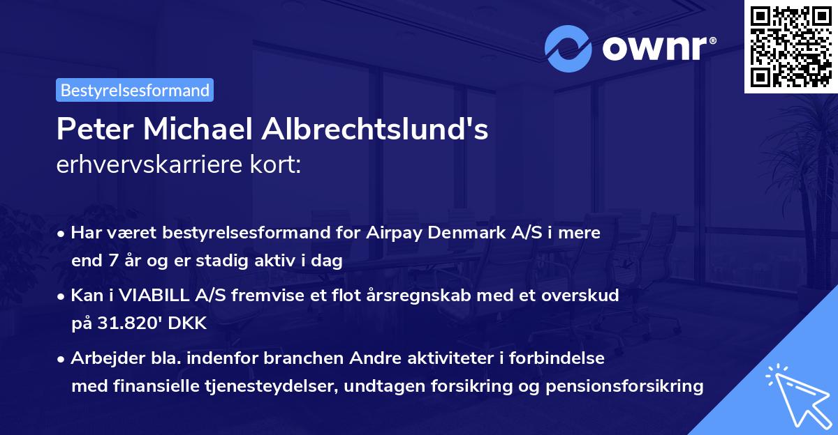 Peter Michael Albrechtslund's erhvervskarriere kort