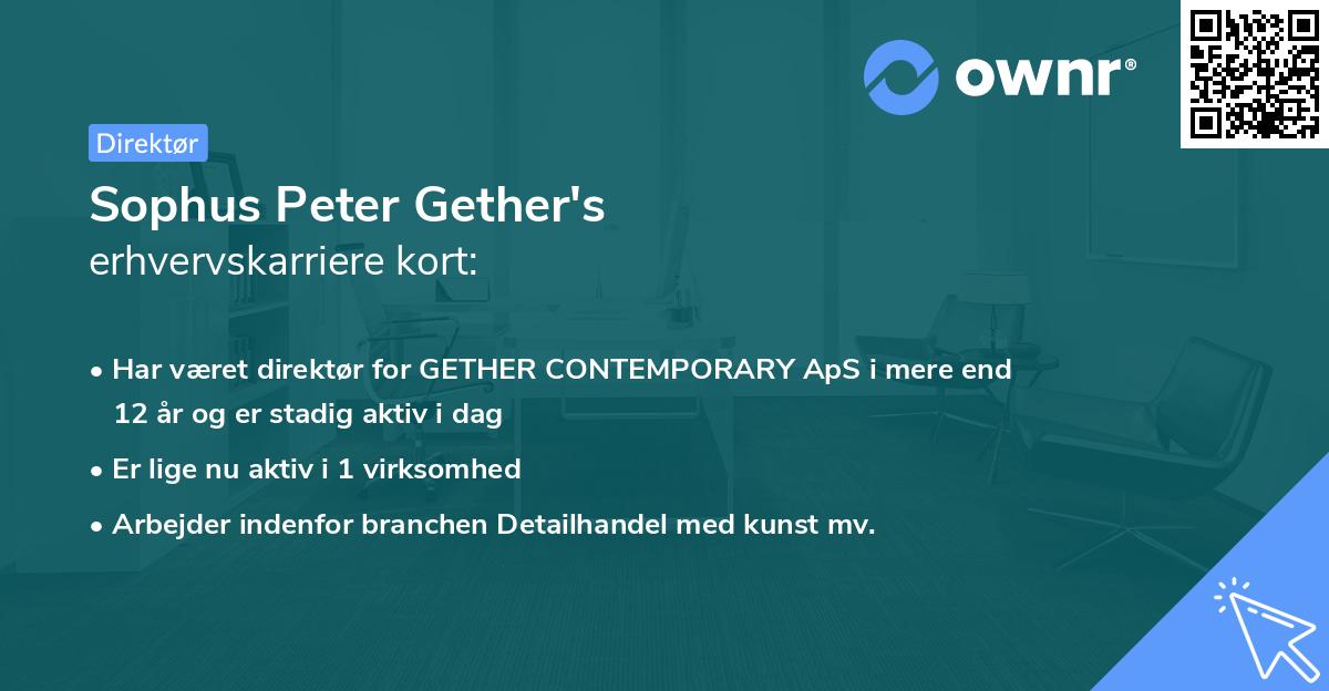 Sophus Peter Gether's erhvervskarriere kort