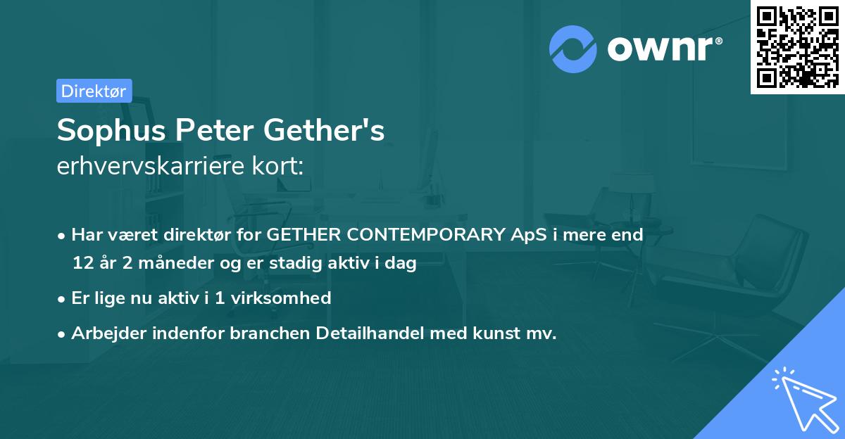 Sophus Peter Gether's erhvervskarriere kort