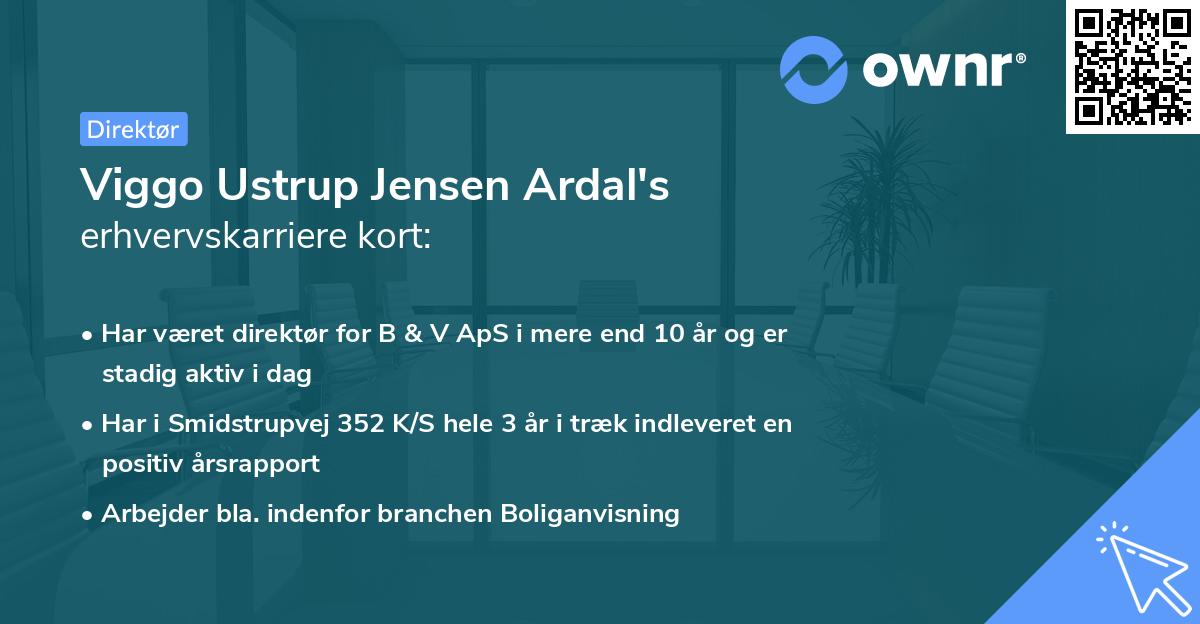 Viggo Ustrup Jensen Ardal's erhvervskarriere kort