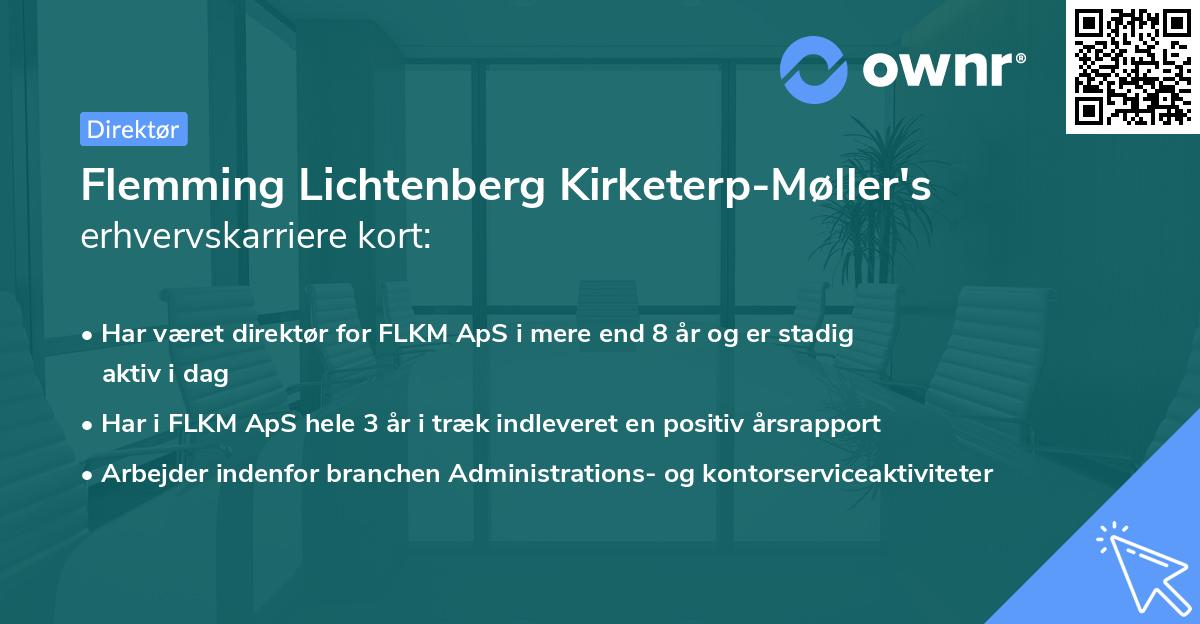 Flemming Lichtenberg Kirketerp-Møller's erhvervskarriere kort