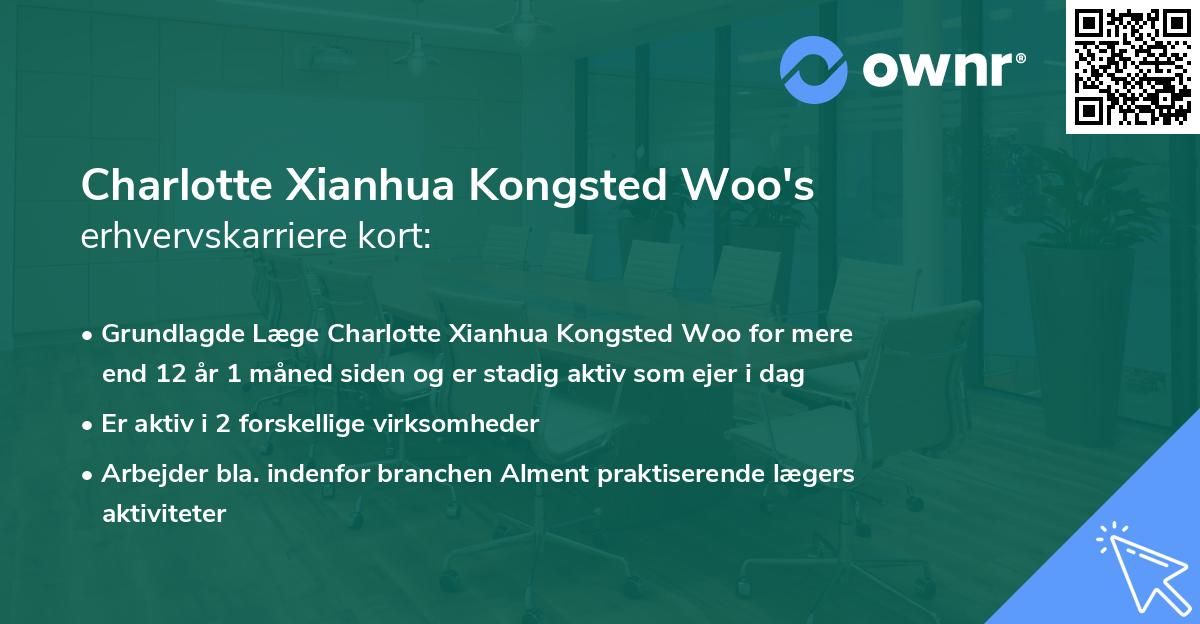 Charlotte Xianhua Kongsted Woo's erhvervskarriere kort