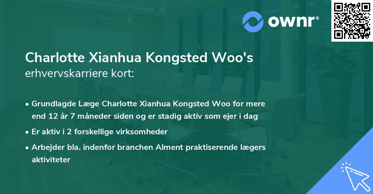 Charlotte Xianhua Kongsted Woo's erhvervskarriere kort