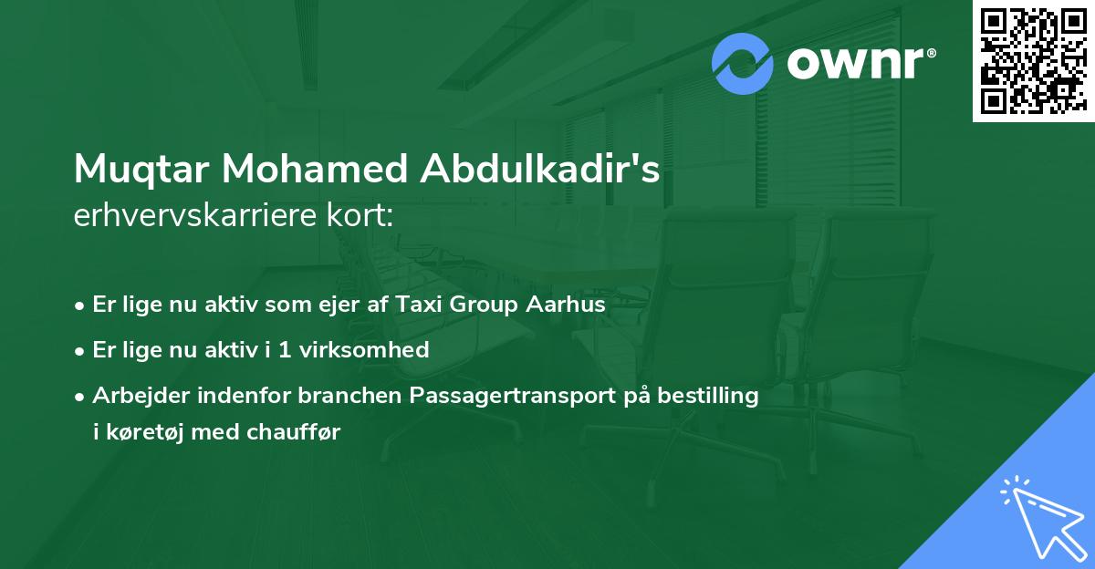 Muqtar Mohamed Abdulkadir's erhvervskarriere kort