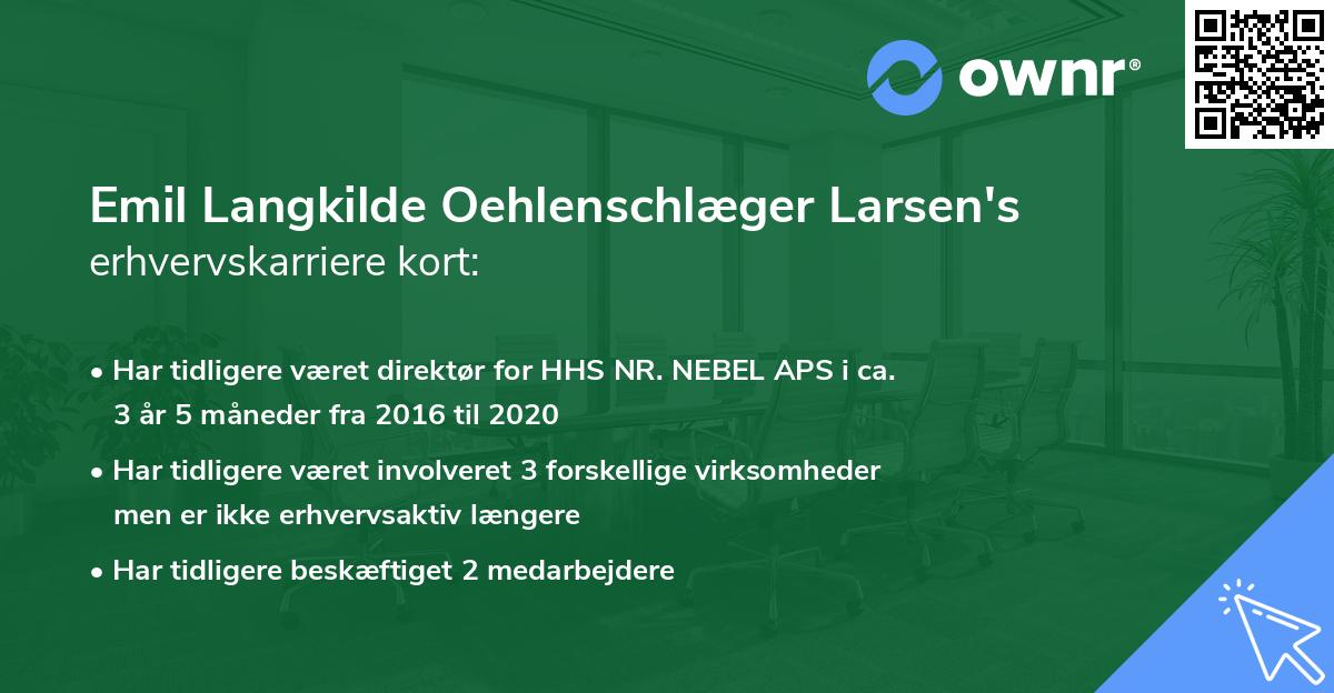 Emil Langkilde Oehlenschlæger Larsen's erhvervskarriere kort