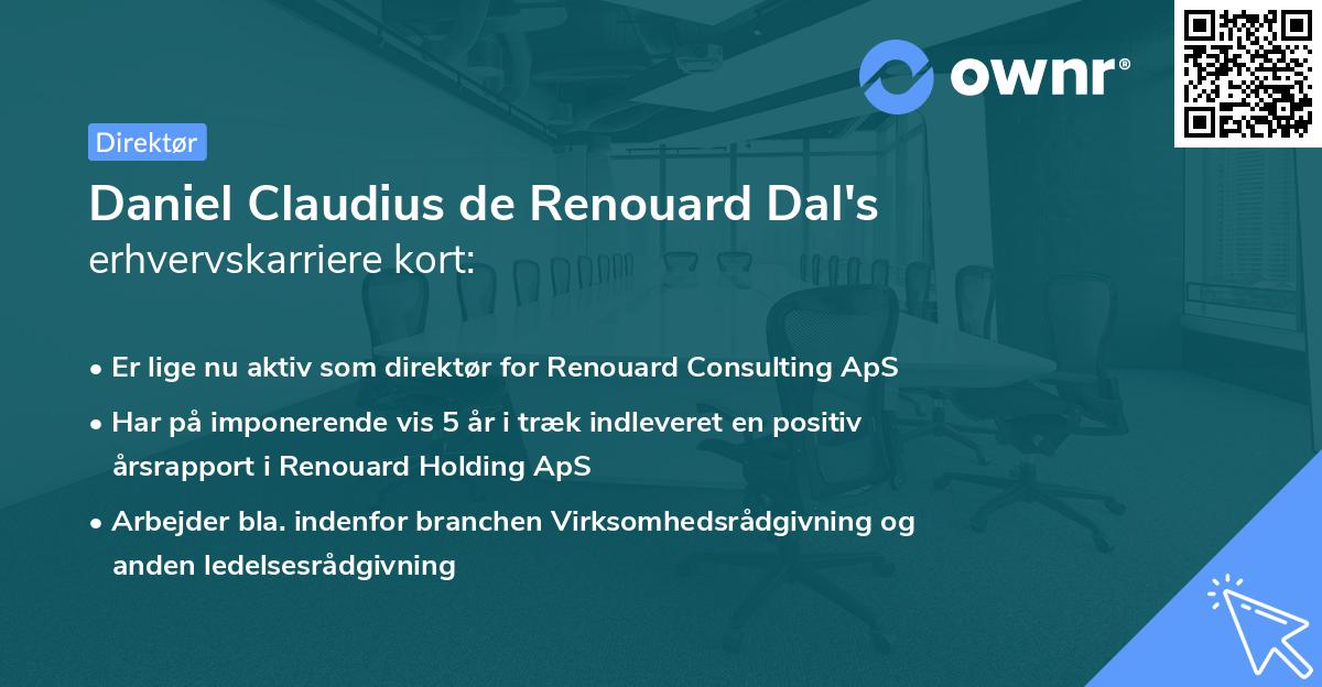 Daniel Claudius de Renouard Dal's erhvervskarriere kort
