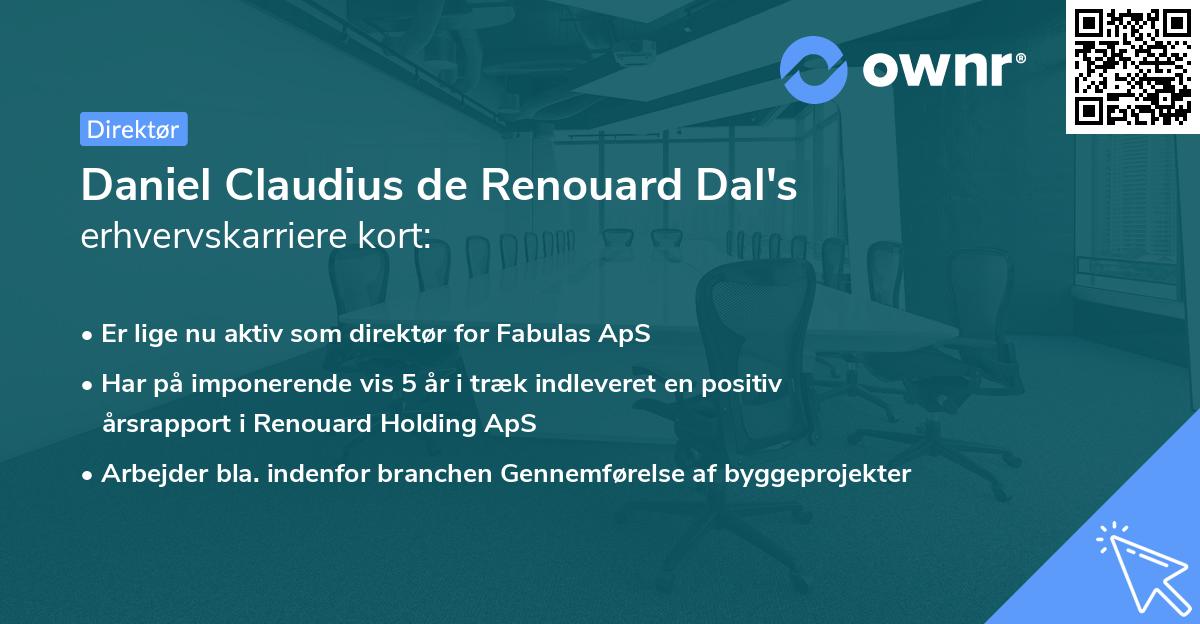 Daniel Claudius de Renouard Dal's erhvervskarriere kort