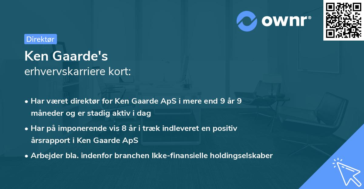 Ken Gaarde's erhvervskarriere kort