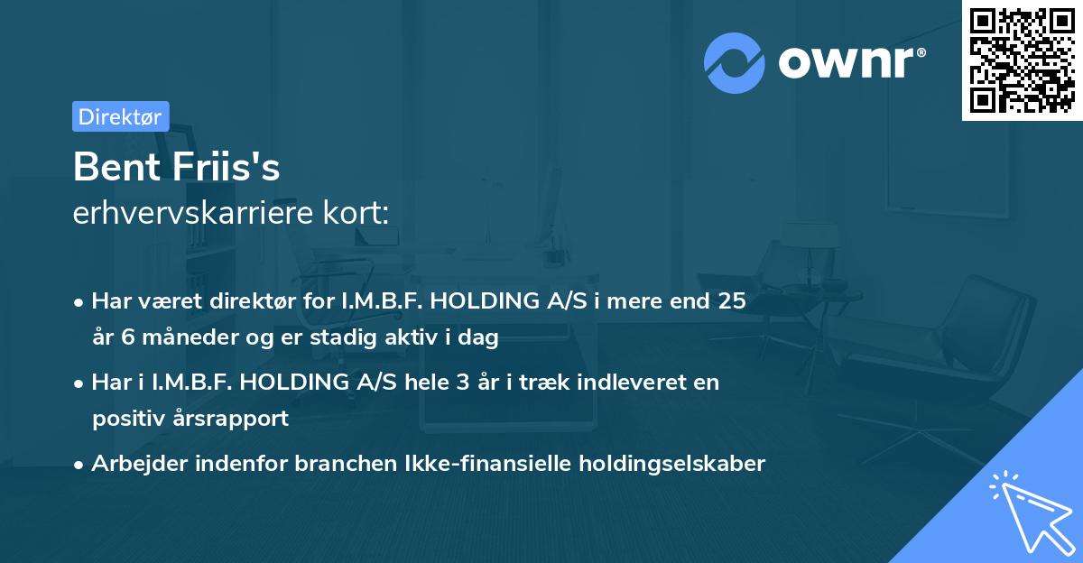 Bent Friis's erhvervskarriere kort
