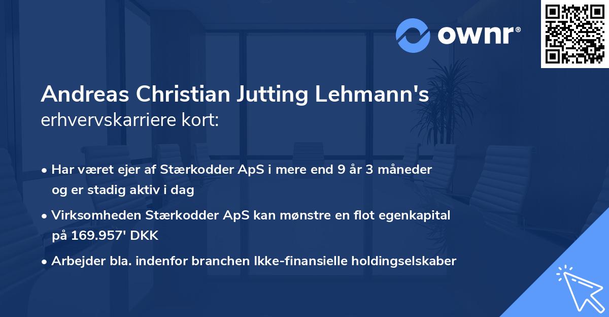 Andreas Christian Jutting Lehmann's erhvervskarriere kort