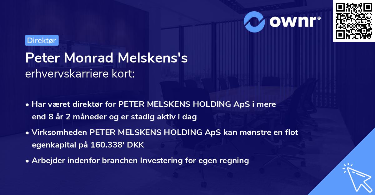 Peter Monrad Melskens's erhvervskarriere kort
