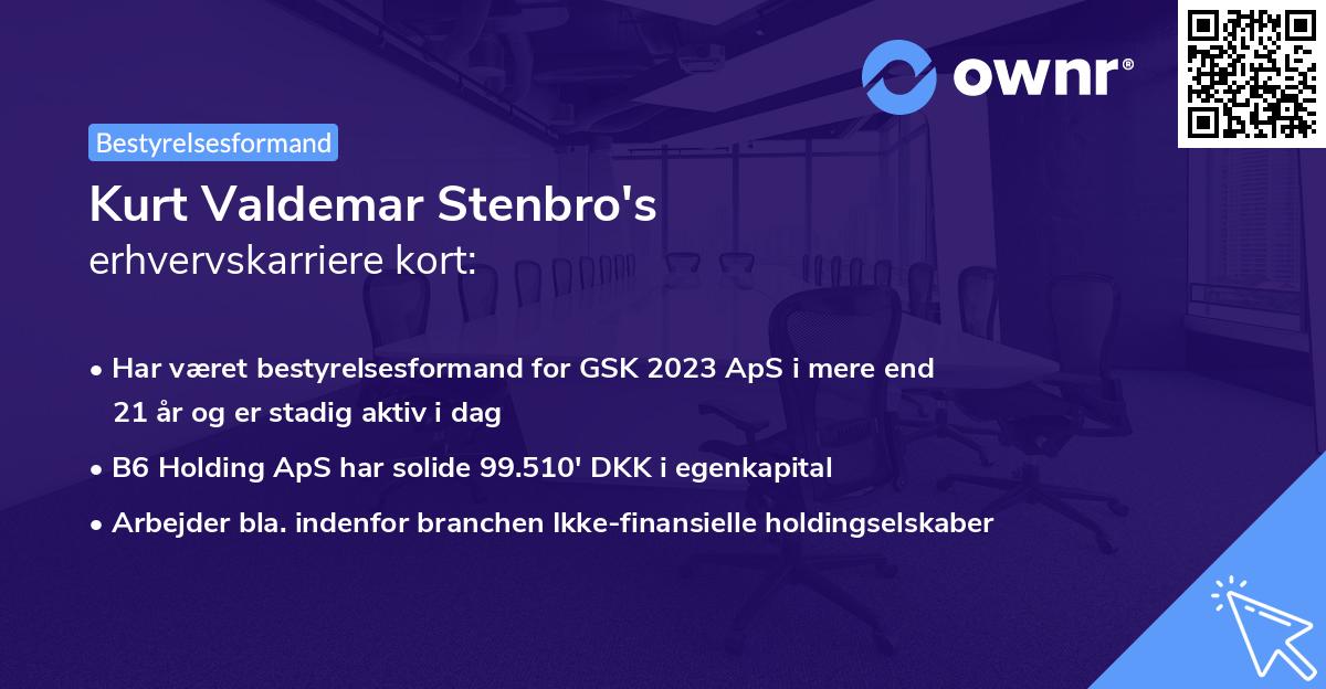 Kurt Valdemar Stenbro's erhvervskarriere kort