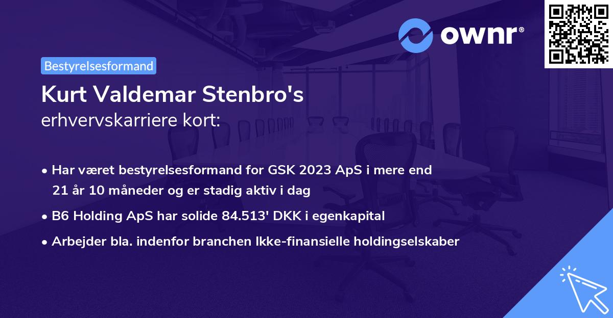 Kurt Valdemar Stenbro's erhvervskarriere kort