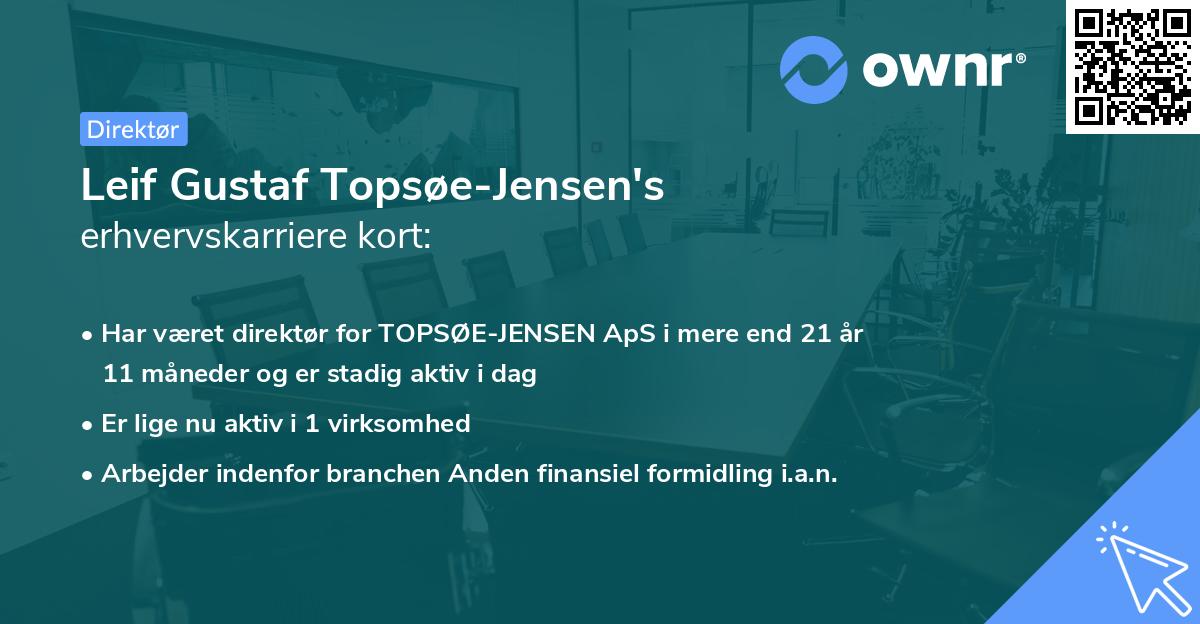 Leif Gustaf Topsøe-Jensen's erhvervskarriere kort