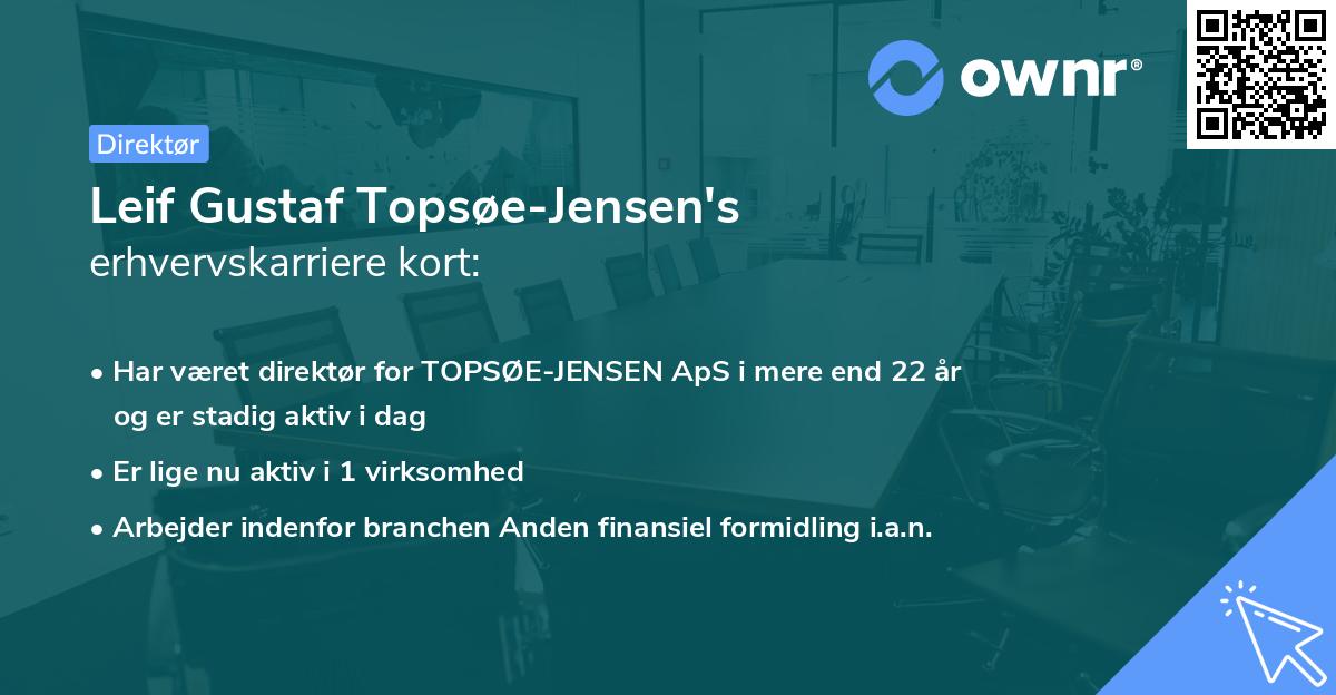 Leif Gustaf Topsøe-Jensen's erhvervskarriere kort