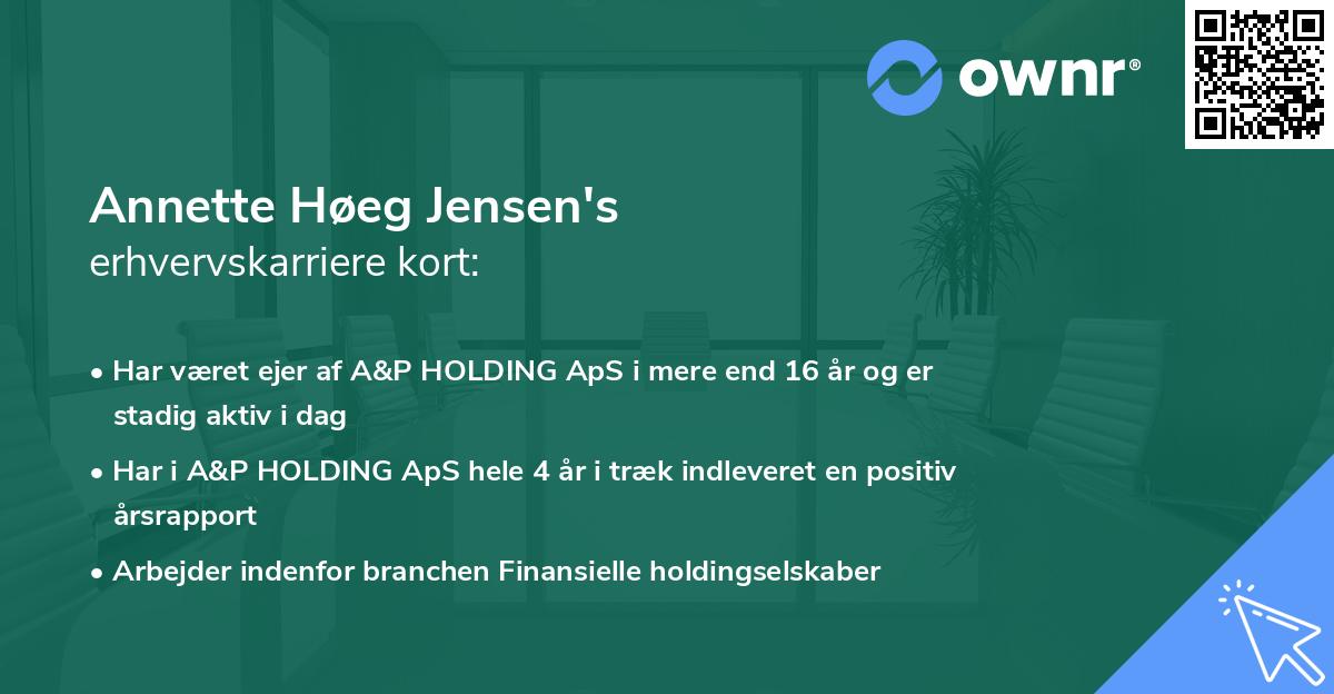 Annette Høeg Jensen's erhvervskarriere kort