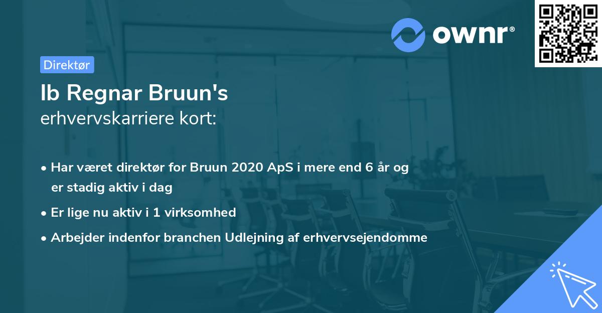 Ib Regnar Bruun's erhvervskarriere kort