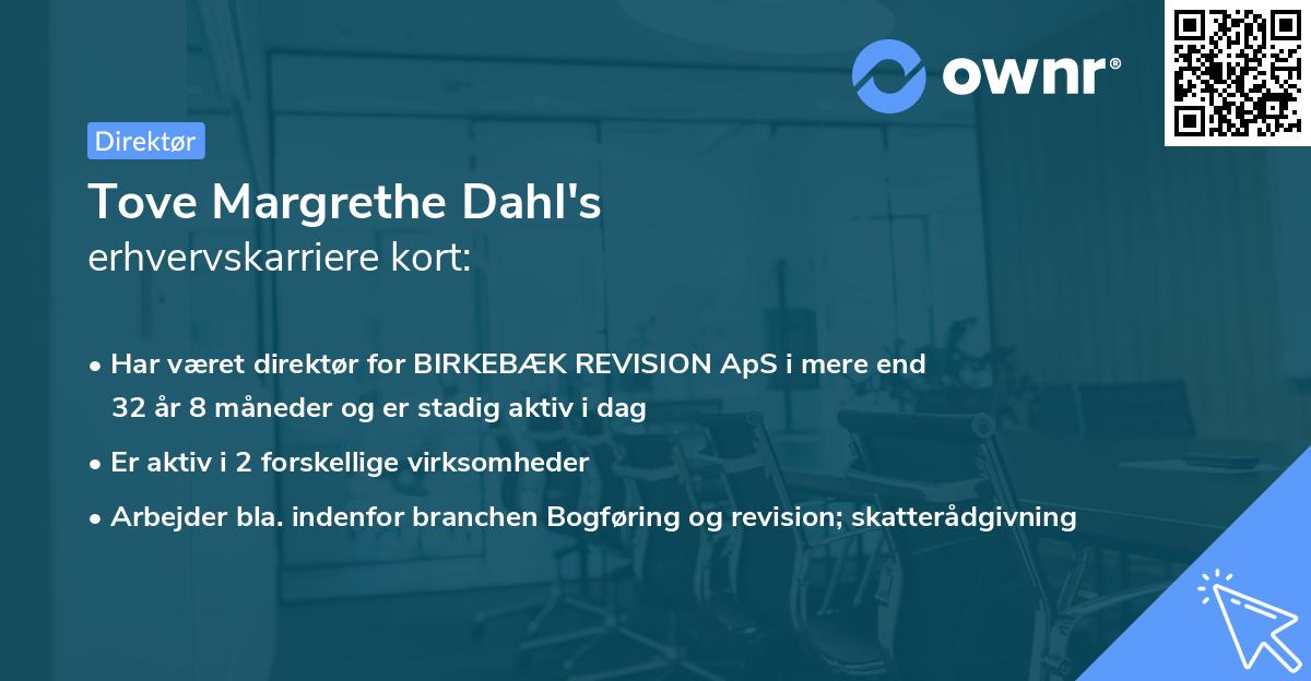 Tove Margrethe Dahl's erhvervskarriere kort
