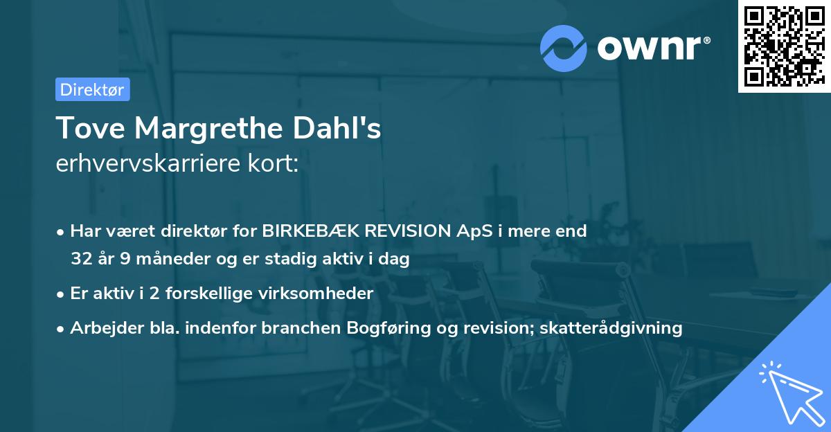 Tove Margrethe Dahl's erhvervskarriere kort