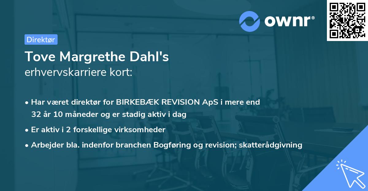 Tove Margrethe Dahl's erhvervskarriere kort