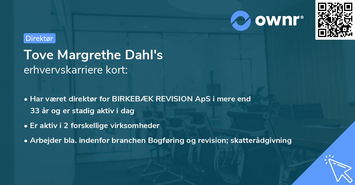 Tove Margrethe Dahl's erhvervskarriere kort
