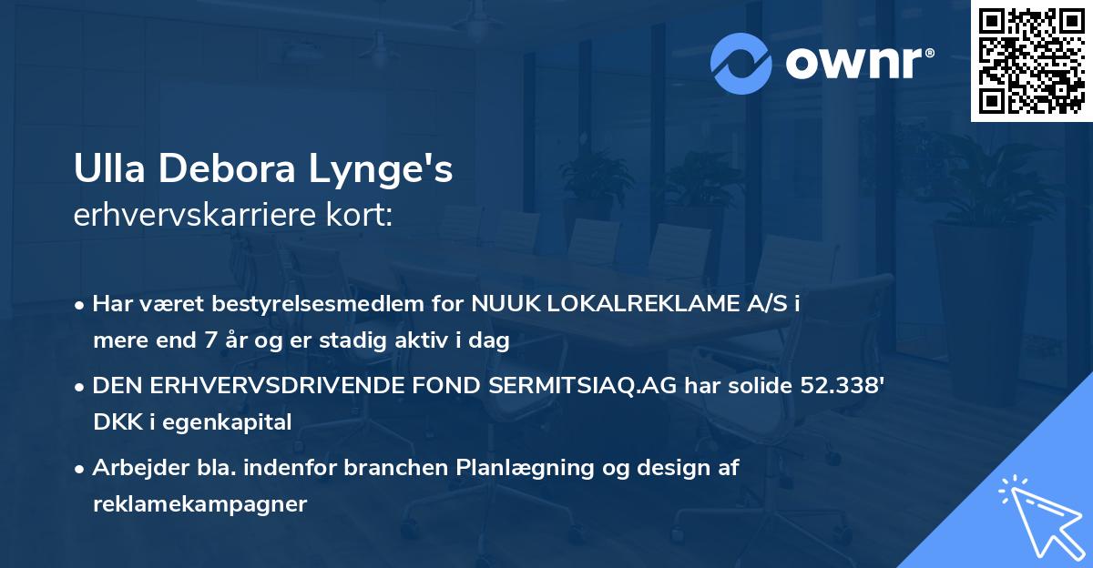 Ulla Debora Lynge's erhvervskarriere kort