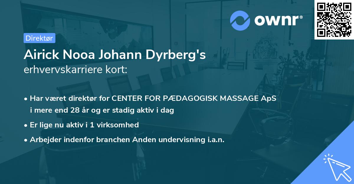 Airick Nooa Johann Dyrberg's erhvervskarriere kort
