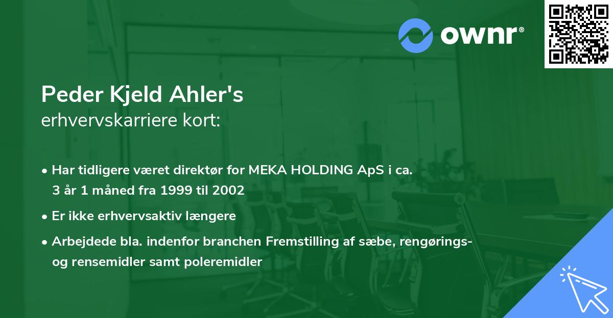 Peder Kjeld Ahler's erhvervskarriere kort