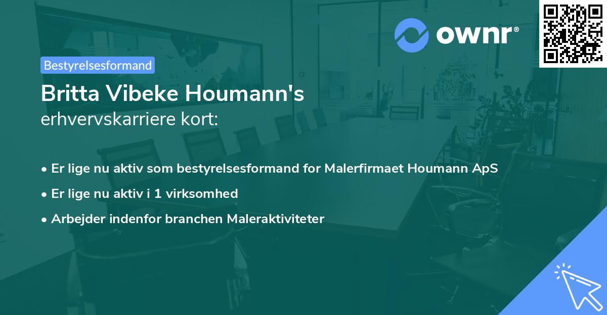 Britta Vibeke Houmann's erhvervskarriere kort