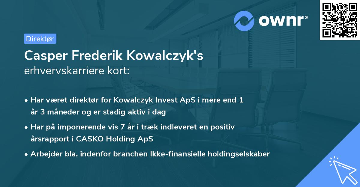 Casper Frederik Kowalczyk's erhvervskarriere kort