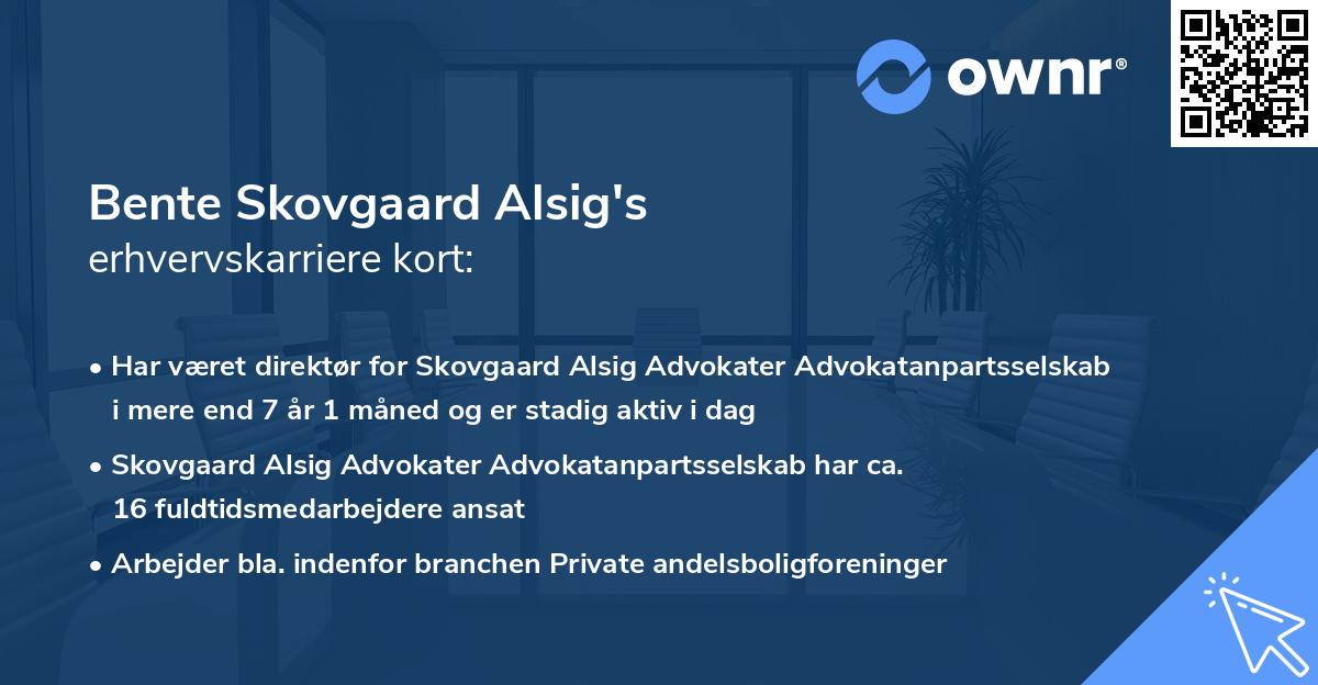Bente Skovgaard Alsig's erhvervskarriere kort