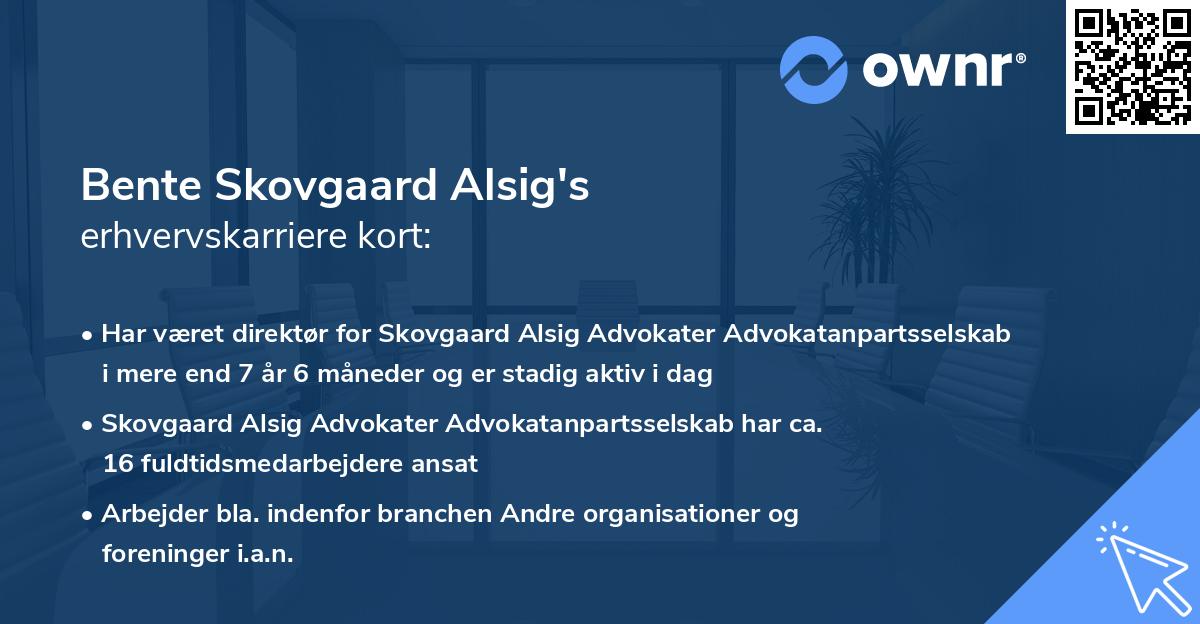 Bente Skovgaard Alsig's erhvervskarriere kort