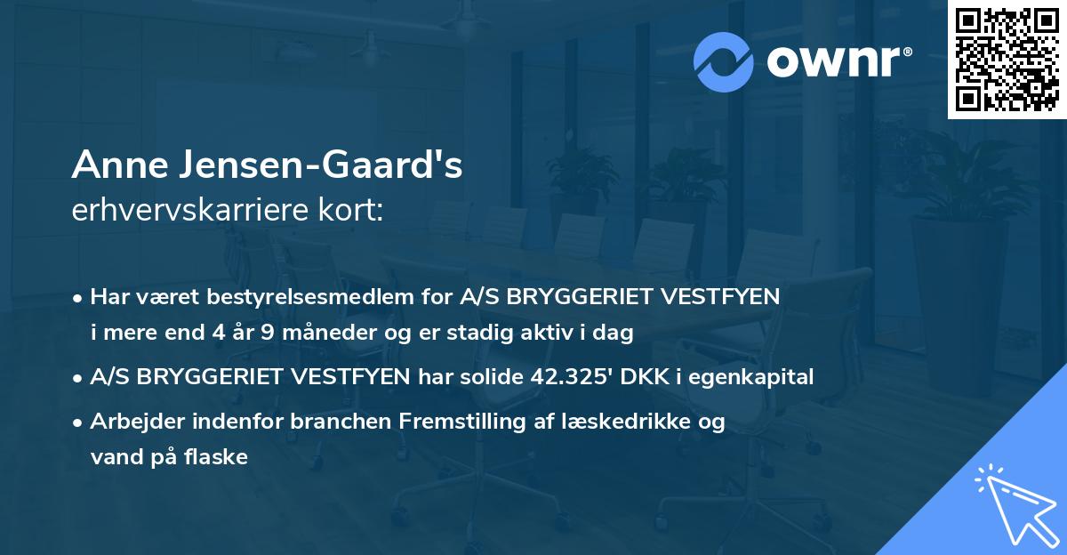 Anne Jensen-Gaard's erhvervskarriere kort