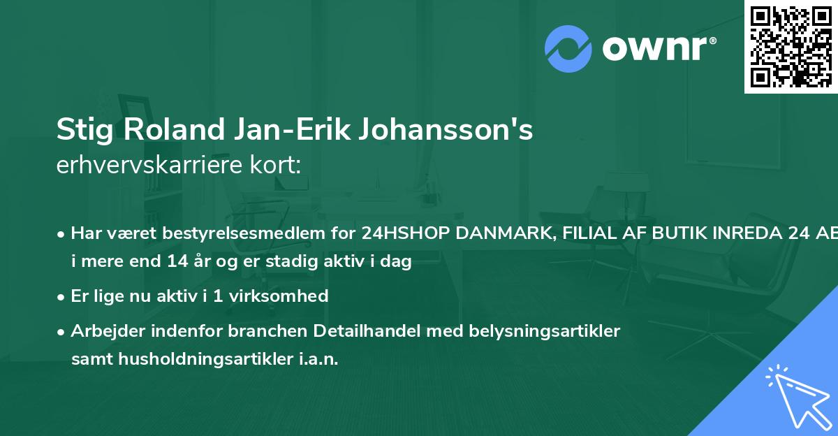 Stig Roland Jan-Erik Johansson's erhvervskarriere kort