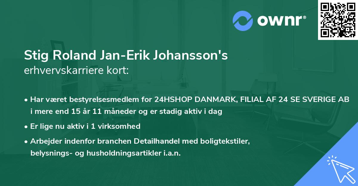 Stig Roland Jan-Erik Johansson's erhvervskarriere kort