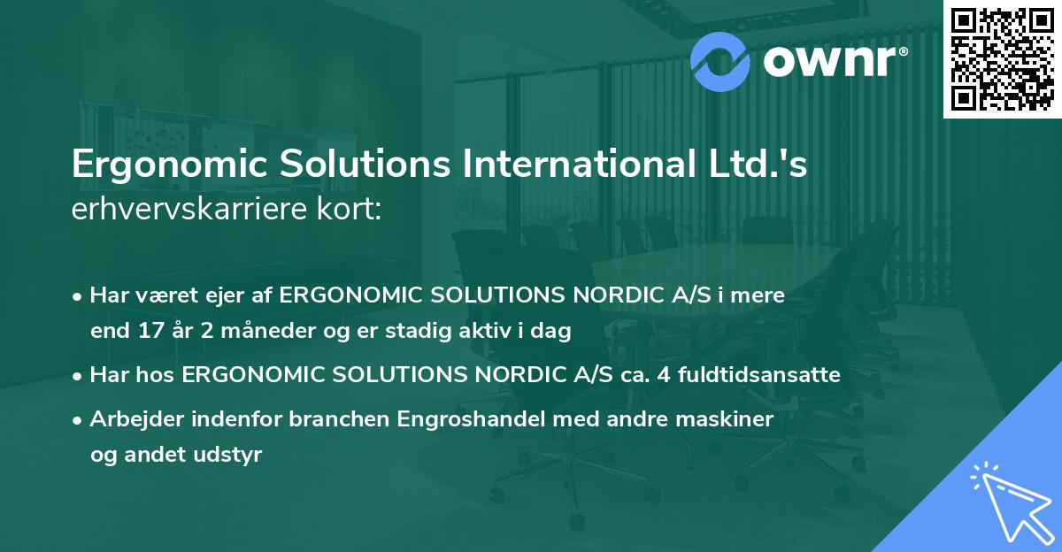 Ergonomic Solutions International Ltd.'s erhvervskarriere kort