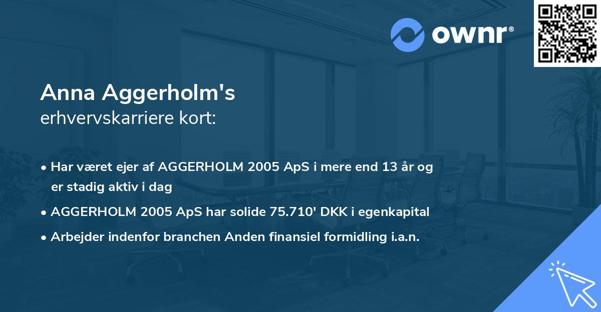 Anna Aggerholm's erhvervskarriere kort