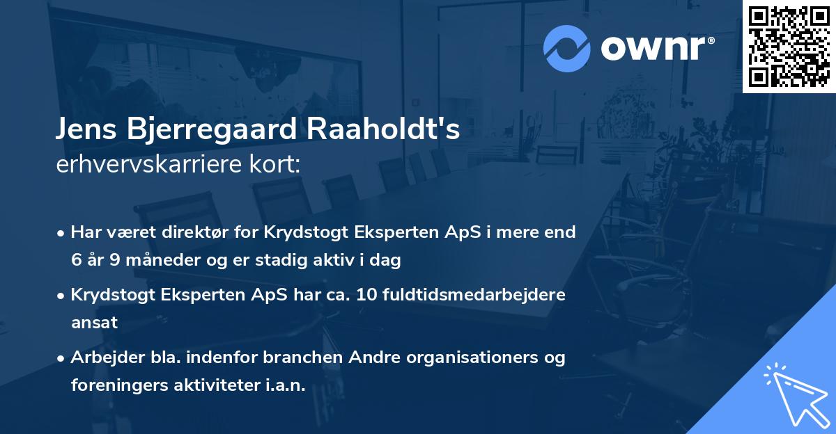 Jens Bjerregaard Raaholdt's erhvervskarriere kort