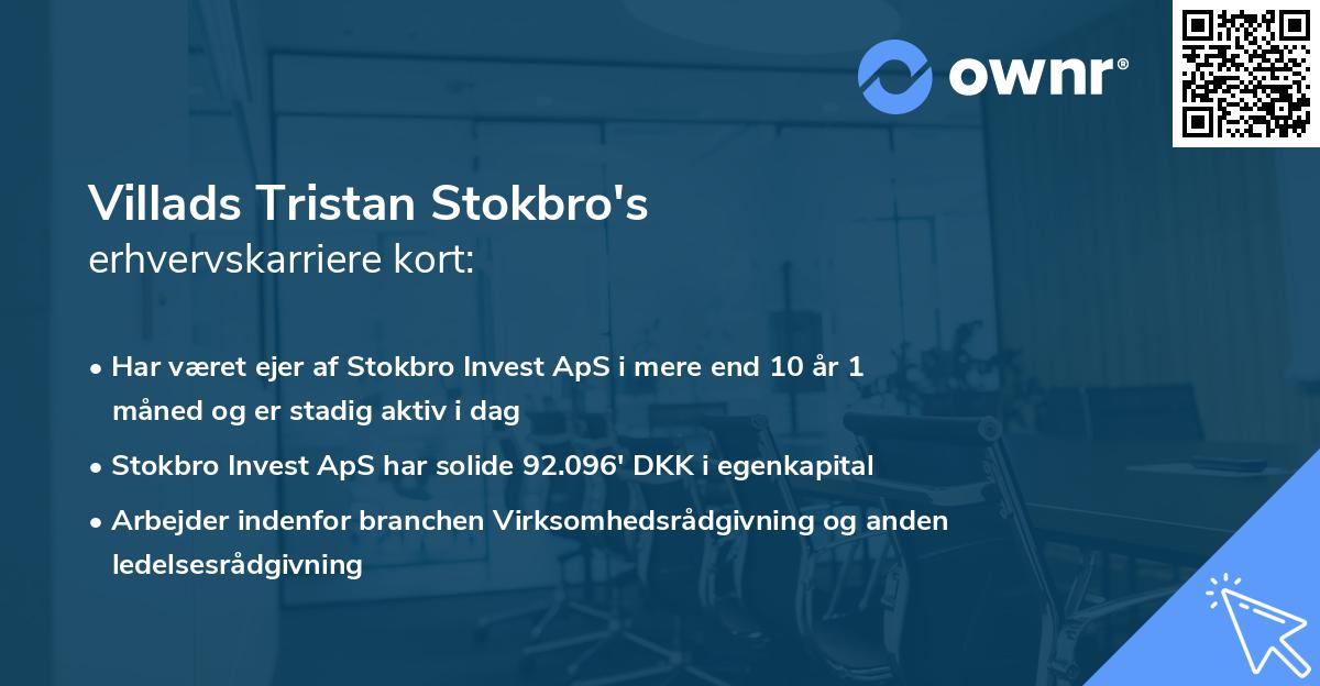 Villads Tristan Stokbro's erhvervskarriere kort